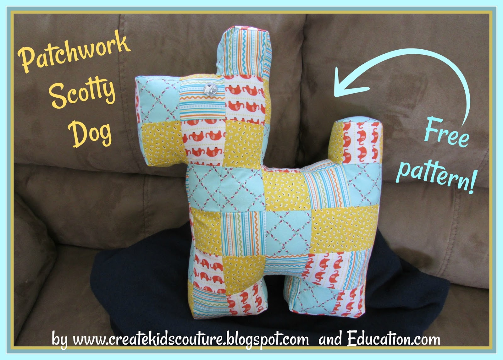 Create Kids Couture: Patchwork Scotty Dog